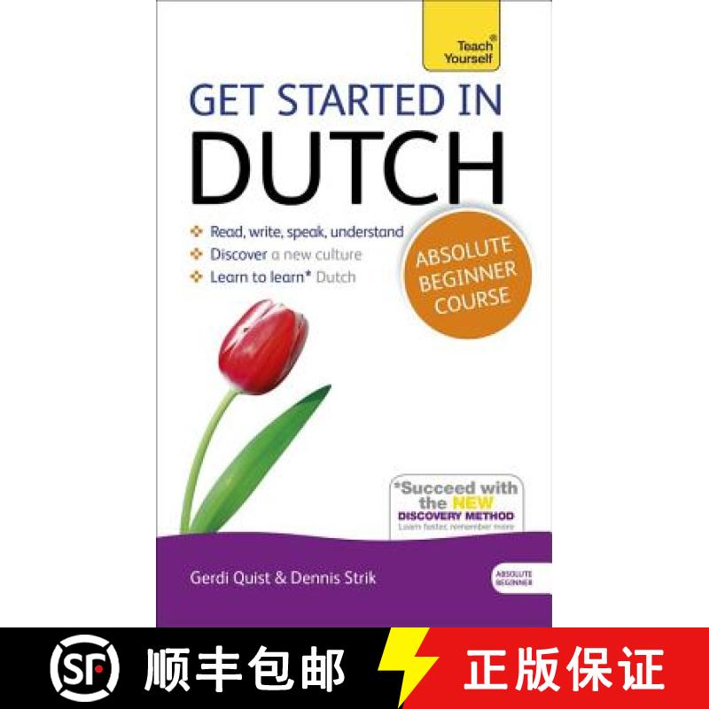 【3-4周达】Get Started in Dutch Absolute Beginner Course: The Essential Introduction to Reading, Writ... [9781444174564]
