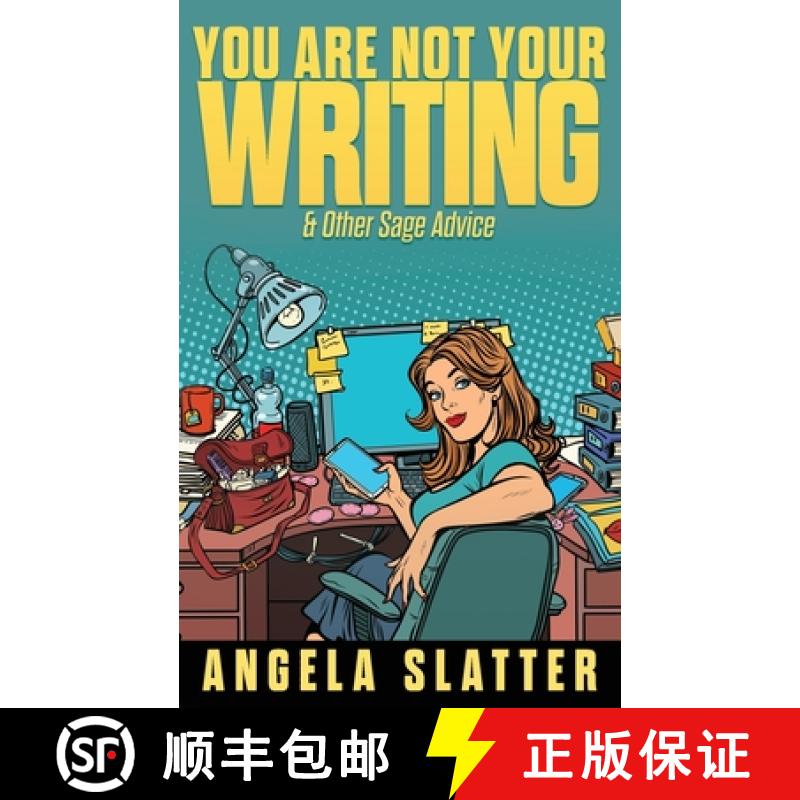 【2-3周达】You Are Not Your Writing & Other Sage Advice [9781922479044]