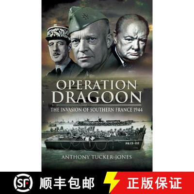 【3-4周达】Operation Dragoon: The Liberation of Southern France 1944 [9781036150174]
