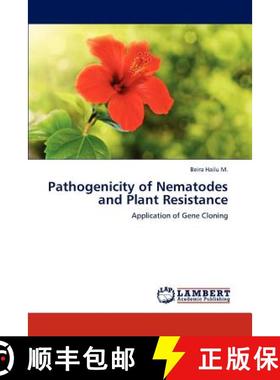 预订 Pathogenicity of Nematodes and Plant Resistance [9783847373803]