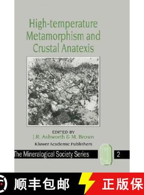 【3-4周达】High-Temperature Metamorphism and Crustal Anatexis [9780044457213]
