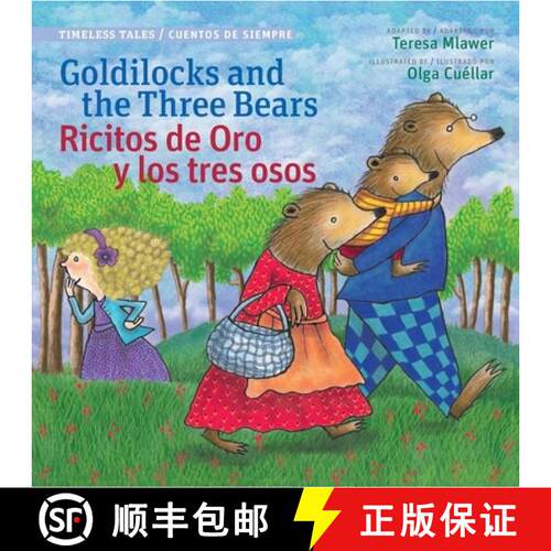 【3-4周达】Goldilocks and the Three Bears / Ricitos de Oro Y Los Tres Oso [9780988325357]