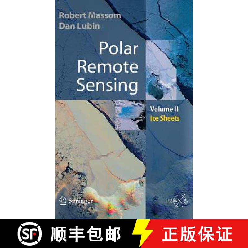 【3-4周达】Polar Remote Sensing: Volume II: Ice Sheets - Polar Remote Sensing Ice Sheets [9783540261018]