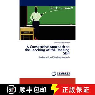 预订 A Consecutive Approach to the Teaching of the Reading Skill [9783847341987]