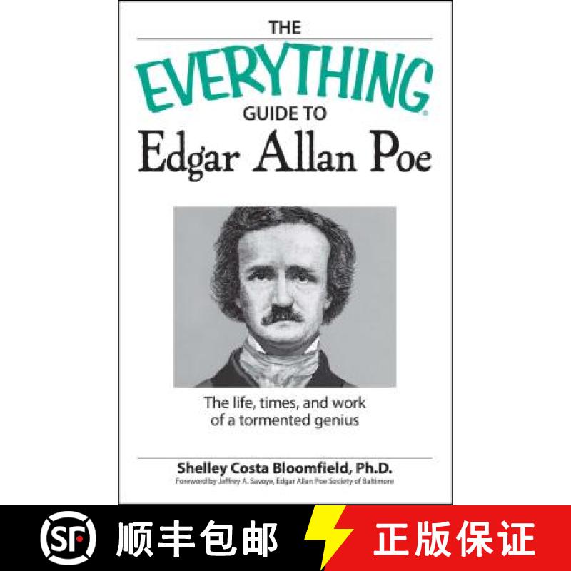 【3-4周达】The Everything Guide to Edgar Allan Poe Book: The Life, Times, and Work of a Tormented Genius [9781598695274]