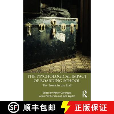 【3-4周达】The Psychological Impact of Boarding School: The Trunk in the Hall [9781032248721]
