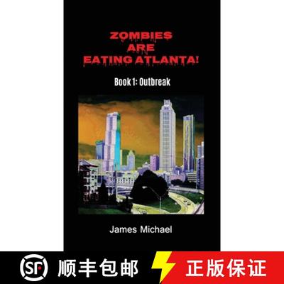 【3-4周达】Zombies Are Eating Atlanta!: Book 1: Outbreak [9780999766927]