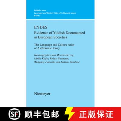 预订 EYDES (Evidence of Yiddish Documented in European Societies): The Language and Culture Atlas of ... [9783484731059]