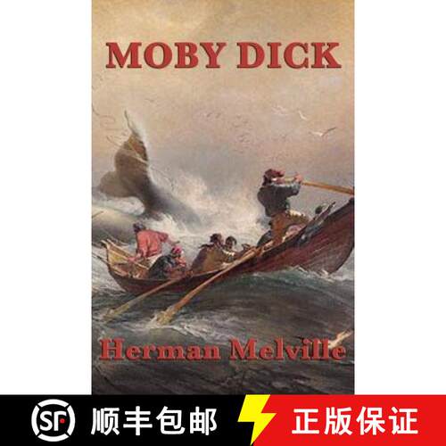 【3-4周达】Moby Dick: The Whale and the Obsession of Captain Ahab [9781617207242]