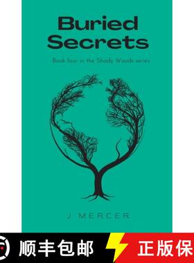 预订 Buried Secrets: Book 4 in the Shady Woods series - a fun, easy to read paranormal [9798987256756]