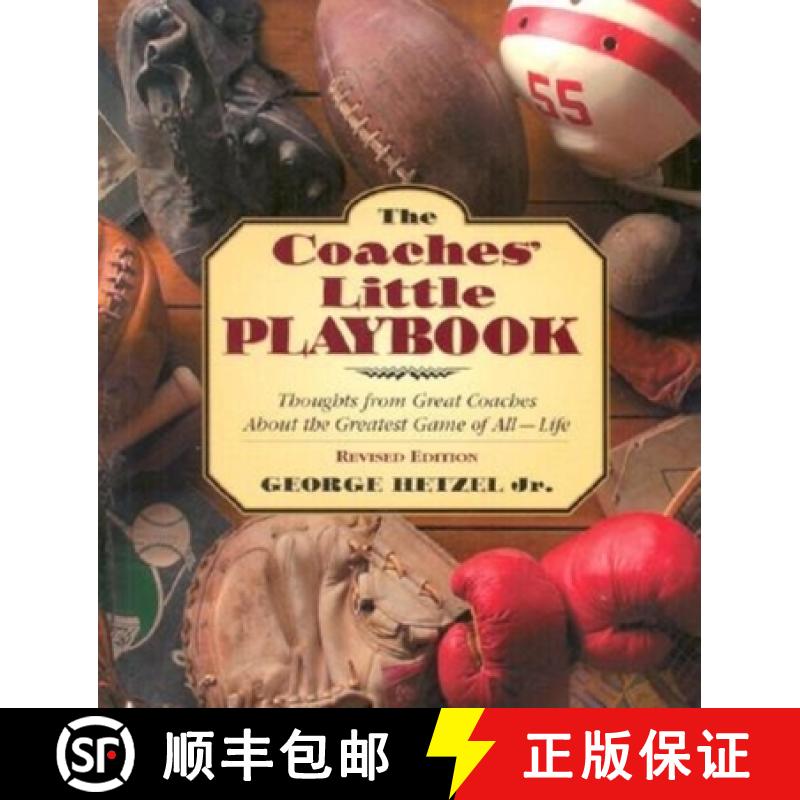 【3-4周达】The Coaches' Little Playbook : Thoughts from Great Coaches about the Greatest Game of All-... [9781684423507]