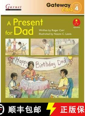 【3-4周达】Gateway Gold Level 4 Reader Book 3 - A Present for Dad [9781782601319]