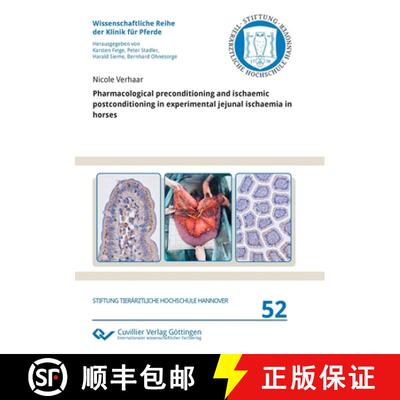 【3-4周达】Pharmacological preconditioning and ischaemic postconditioning in experimental jejunal isc... [9783736974333]