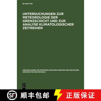【3-4周达】Untersuchungen zur Meteorologie der Grenzschicht und zur Analyse klimatologischer Zeitreihen [9783112569511]