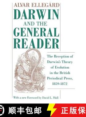 【3-4周达】Darwin and the General Reader: The Reception of Darwin's Theory of Evolution in the Britis... [9780226204871]