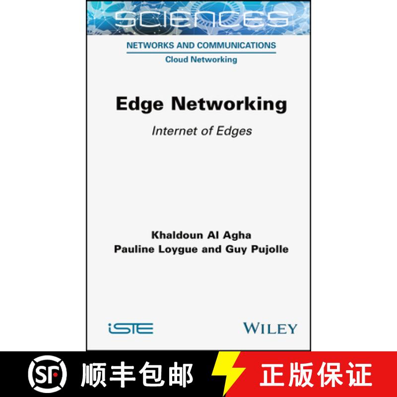 【3-4周达】Edge Networking: Internet of Edges [9781789450682]