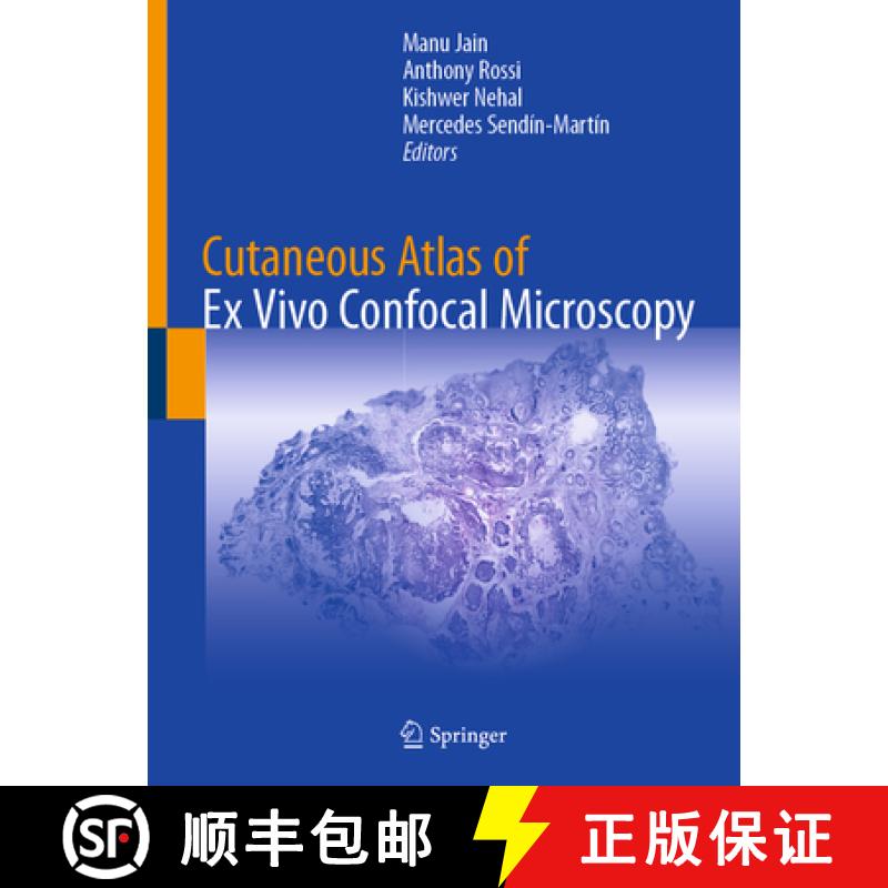 【3-4周达】Cutaneous Atlas of Ex Vivo Confocal Microscopy [9783030893156]