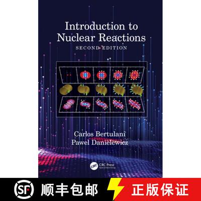 【3-4周达】INTRODUCTION TO NUCLEAR REACTIONS, [9780367353629]