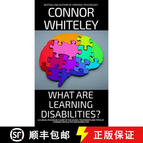 【3-4周达】精装 What Are Learning Disabilities?: A Clinical Psychology Guide to the Causes, Treatment... [9781918599657]