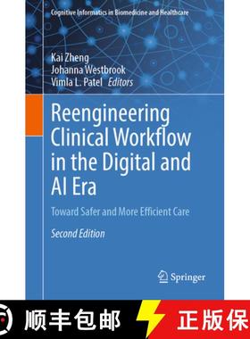 【3-4周达】Reengineering Clinical Workflow in the Digital and AI Era: Toward Safer and More Efficient... [9783031829703]