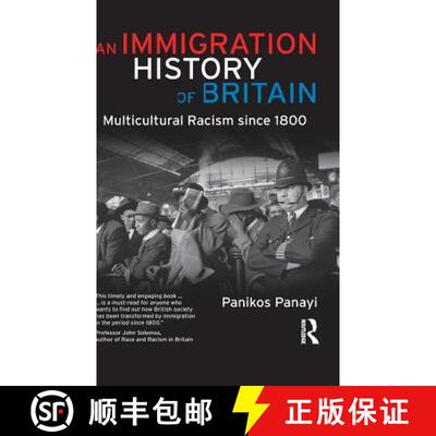 【3-4周达】An Immigration History of Britain : Multicultural Racism since 1800 [9781138136007]