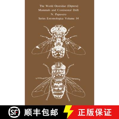 【3-4周达】The World Oestridae (Diptera), Mammals and Continental Drift [9789401013086]