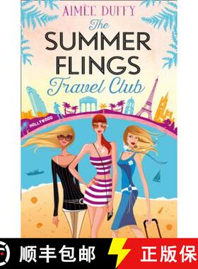 【3-4周达】Summer Flings Travel Club: A Fun, Flirty and Hilarious Beach Read [9780008182410]
