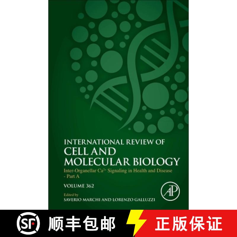 【3-4周达】Inter-Organellar Ca2+ Signaling in Health and Disease - Part a: Volume 362 [9780128240342]