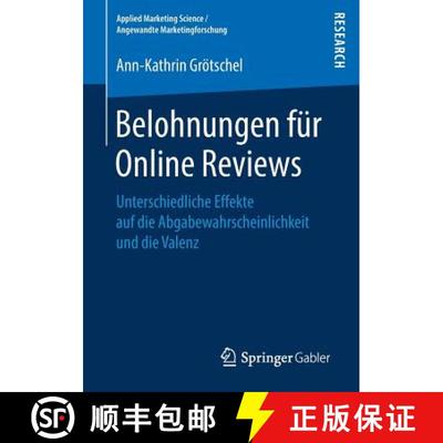 【3-4周达】Belohnungen für Online Reviews : Unterschiedliche Effekte auf die Abgabewahrscheinlichkei... [9783658269340]