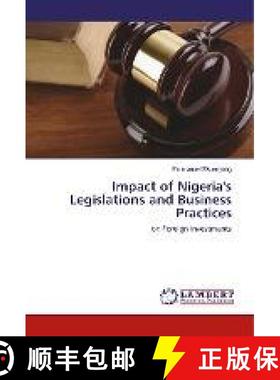预订 Impact of Nigeria's Legislations and Business Practices [9786137339374]