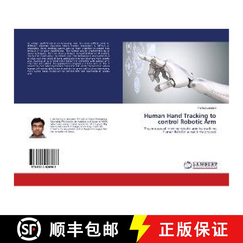 预订 Human Hand Tracking to control Robotic Arm [9786202026963]