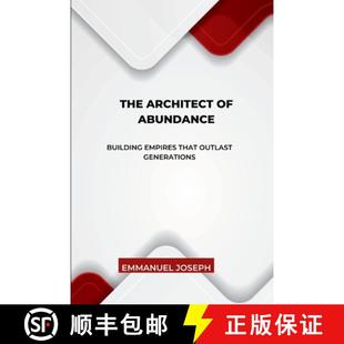 【3-4周达】The Architect of Abundance, Building Empires That Outlast Generations [9784778507121]
