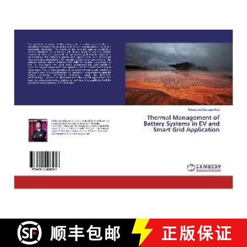 预订 Thermal Management of Battery Systems in EV and Smart Grid Application [9786202006057]