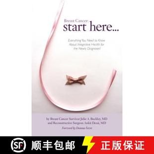 the Breast for Di... Everything About Need Health You 9781621340737 Start Cancer Integrative Here Newly Know 预订