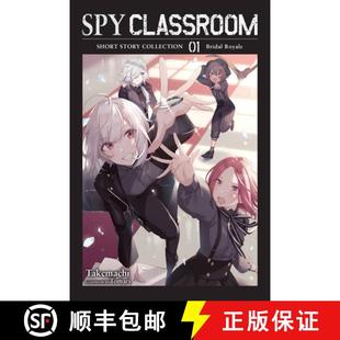 Bridal 4周达 Short Classroom Collection Novel Royale Light Spy Vol. 9781975364960 Volume Story