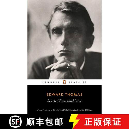 【3-4周达】Edward Thomas: Selected Poems and Prose [9780141393193]