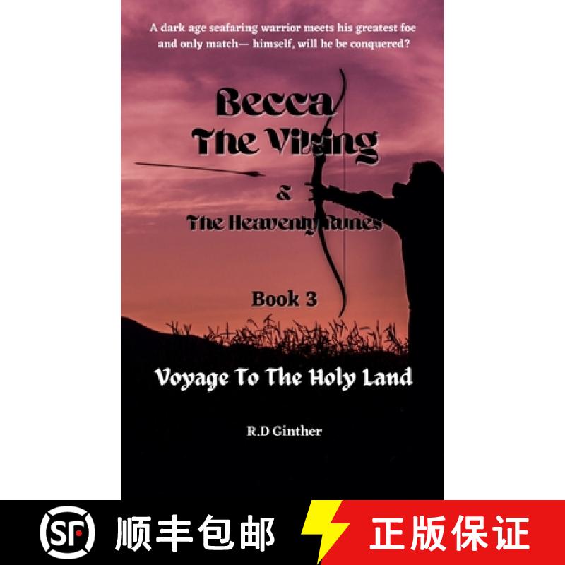 【2-3周达】Becca The Viking & The Heavenly Runes Book 3, Voyage To The Holy Land [9798227551429]