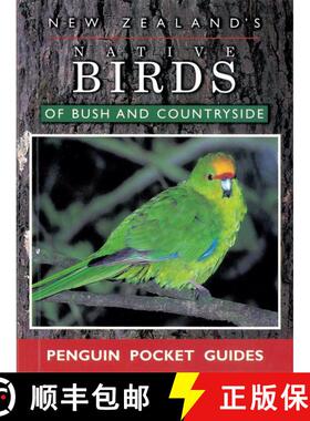 预订 New Zealand's Native Birds Of Bush and Countryside [9780140260106]