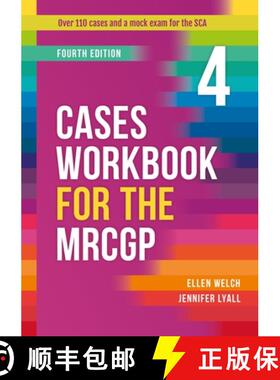 【3-4周达】Cases Workbook for the MRCGP, fourth edition : Over 100 SCA cases aligned to the RCGP Blue... [9781914961441]