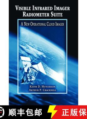 【3-4周达】Visible Infrared Imager Radiometer Suite: A New Operational Cloud Imager [9780367453954]