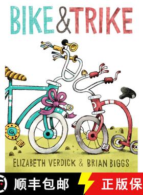 【3-4周达】Bike & Trike (Reprint) (Reprint) [9781534480438]