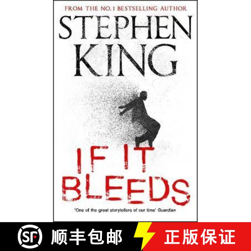 【2-3周达】If It Bleeds : The No. 1 bestseller featuring a stand-alone sequel to THE OUTSIDER, plus t... [9781529391589]
