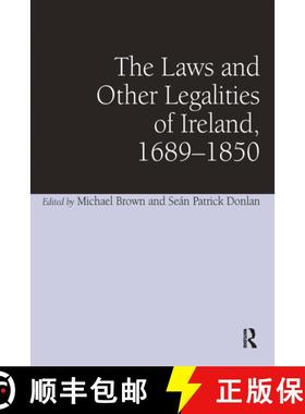 【3-4周达】The Laws and Other Legalities of Ireland, 1689-1850 [9781032920429]