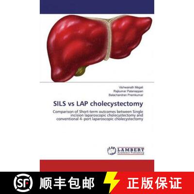 预订 SILS vs LAP cholecystectomy [9786200000354]