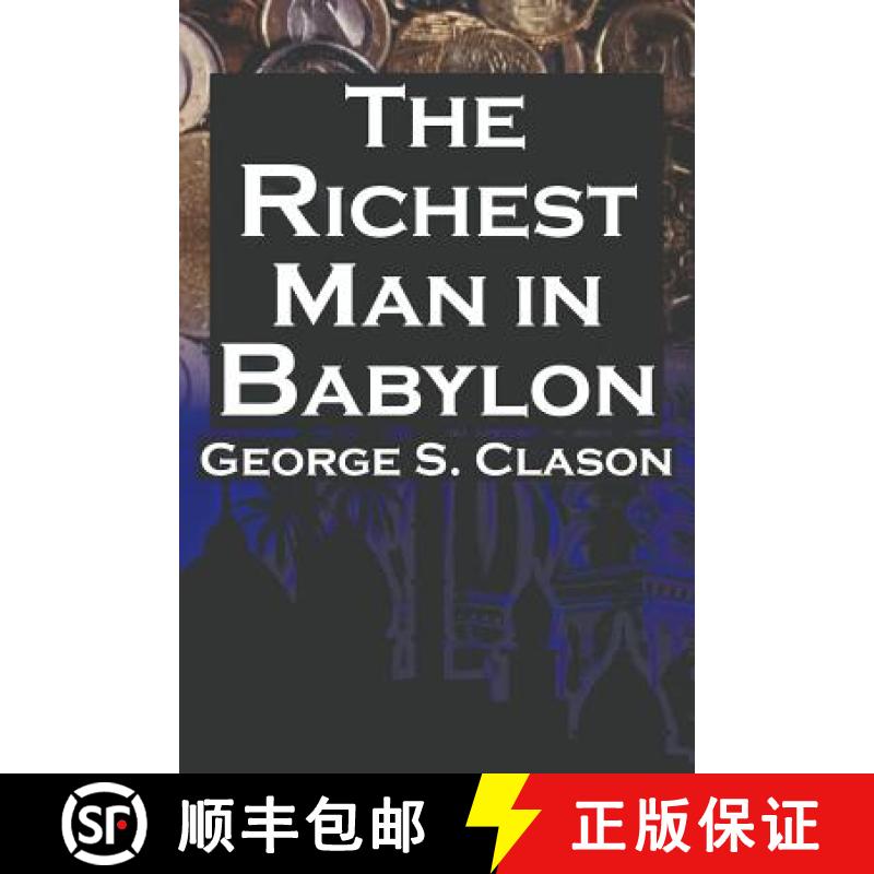 【3-4周达】The Richest Man in Babylon: George S. Clason's Bestselling Guide to Financial Success: Sav... [9781615890422]