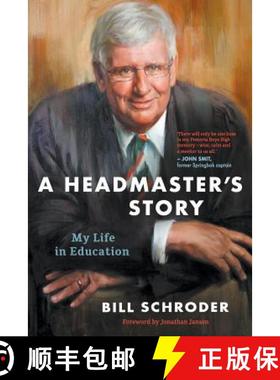 【3-4周达】A Headmaster's Story: My Life in Education [9781868429325]