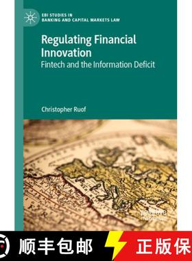 【3-4周达】Regulating Financial Innovation: Fintech and the Information Deficit [9783031329739]