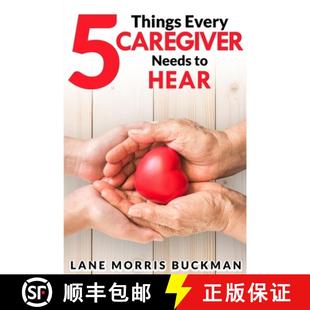 Every Caregiver 9780996404167 Hear Things 预订 Needs