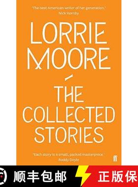 【3-4周达】Collected Stories of Lorrie Moore: 'An unadulterated delight.' OBSERVER [9780571239368]