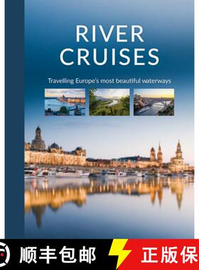 【3-4周达】River Cruises: Travelling Europe's Most Beautiful Waterways [9780764366680]
